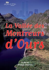 Film "La Vallée des montreurs d'ours" suivie d'une soirée conviviale à Vacquiers