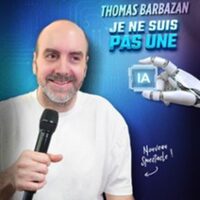 Thomas Barbazan - Je ne suis pas une I.A à Marly