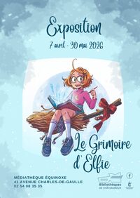Exposition : Le grimoire d'Elfie à Châteauroux