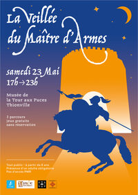 La Veillée du Maître d'Armes à Thionville