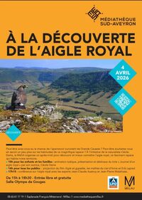 A la découverte de l'Aigle Royal - MESA à Millau