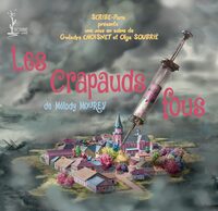 Représentation "Les Crapauds Fous" à Paris 16e