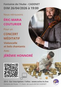 Concert méditatif avec Eric-Maria Couturier et Jérémie Honnoré à Cadenet