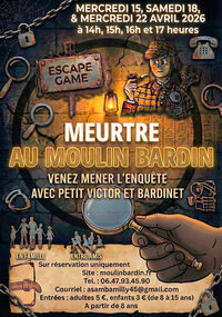 Escape Game – Meurtre au Moulin Bardin à Amilly