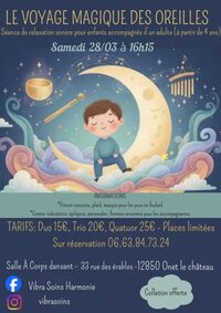 Voyage sonore : "Le voyage magique des oreilles" à Onet-le-Château
