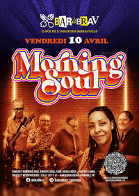 Morning Soul en concert au BaRàBraV de Ribeauvillé à Ribeauvillé