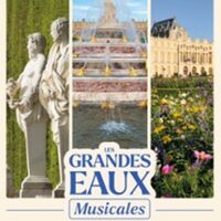 Les Grandes Eaux Musicales 2026 à Versailles