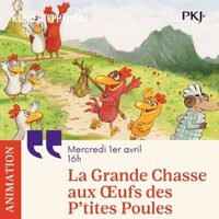 La Grande Chasse aux Oeufs des P'tites Poules à Strasbourg