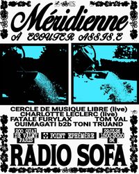 MÉRIDIENNE PAR RADIO SOFA à Paris 10e