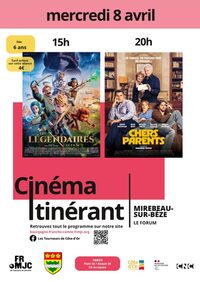 Cinéma - Les Légendaires et Chers Parents à Mirebeau-sur-Bèze