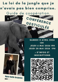 Conférence gesticulée "La loi de la jungle que je n'avais pas bien comprise" à Redon