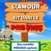 L'Amour est Dans Le Presque - Tournée à Talant