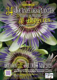 34ème Journée des plantes, 24ème Marché de potiers, grand Marché du terroir à Bergères