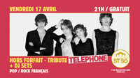 Hors Forfait - Tribute Telephone à Lille