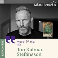 Rencontre avec Jón Kalman Stefánsson à Strasbourg