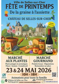 Fête de Printemps - Marché Gourmand et aux plantes à Selles-sur-Cher