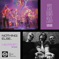 Nothing Else... x HeyPop! à Paris 13e