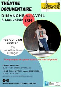 THÉÂTRE DOCUMENTAIRE "CE QU'IL EN COÛTE" à Mauvaisin