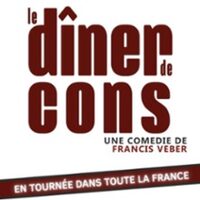 Le Dîner de Cons (Tournée) à AVIGNON