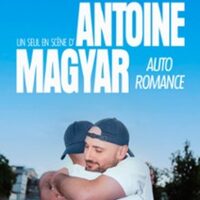 Antoine Magyar - Auto Romance - Comédie Saint-Roch, Avignon à Avignon