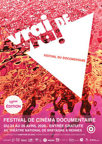 VRAI DE VRAI — FESTIVAL à Rennes