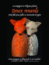 Spectacle "Deux renards" par la Cie en Filigrane à Labège