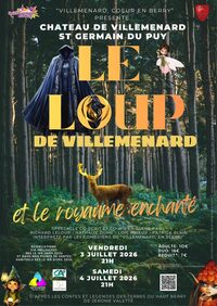 "Le Loup de Villemenard" et le Royaume Enchanté à Saint-Germain-du-Puy