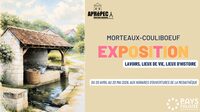 Exposition : "Lavoirs, lieux de vie, lieux d'histoire" par l'Aprépec à Morteaux-Coulibœuf