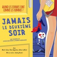 Jamais le Deuxième Soir (Tournée) à Auray