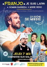 La Saône se marre, acte 2 : Franjo, Je suis lapin, Marie Reno, Romain Barreda à Dampierre-sur-Salon
