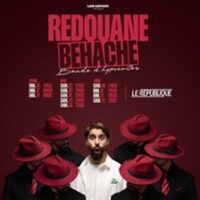 Redouane Behache, Bande d'Hypocrites -  Le République, Paris à Paris 3e
