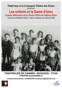 "Les enfants et la Dame d'Izieu" - Théâtralies de Cannes à Cannes