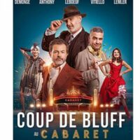 COUP DE BLUFF AU CABARET à Puget-sur-Argens