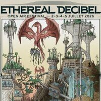 ETHEREAL DECIBEL FESTIVAL 2026 à Buais-les-Monts