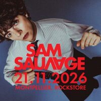 SAM SAUVAGE + première partie  à Montpellier