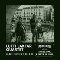 Lutfi Jakfar Quartet - Jazz, Swing & Be-Bop à Biarritz