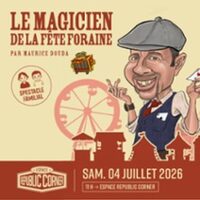 Maurice Douda - Le Magicien de la Fête Foraine à Poitiers