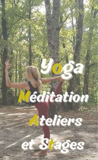 Yoga des saisons avec Aurore Fayet à Barbaste