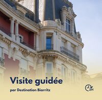 Visite guidée : Biarritz l'Impériale, l'Avenue de l'Impératrice et ses villas à Biarritz