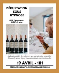 Dégustation sous hypnose x Château Rol Valentin à Saint-Étienne-de-Lisse