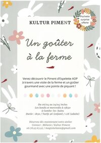 Un goûter à la ferme - Kultur Piment à Cambo-les-Bains