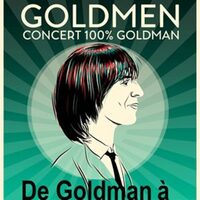 GOLDMEN - CONCERT 100% GOLDMAN à Saint-Brieuc