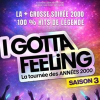 I GOTTA FEELING - SAISON 3 à Brest