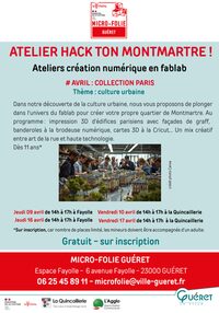 Hack ton Montmartre :  Ateliers création numérique en fablab à Guéret