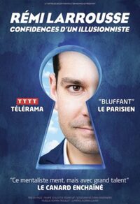 Spectacle Rémi Larrousse – Confidences d’un illusionniste à Aiffres à Aiffres