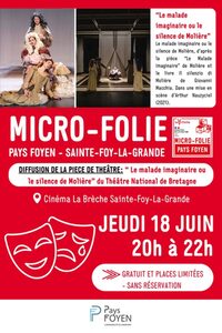 Diffusion de la pièce de théâtre "Le malade imaginaire ou le silence de Molière" à Sainte-Foy-la-Grande