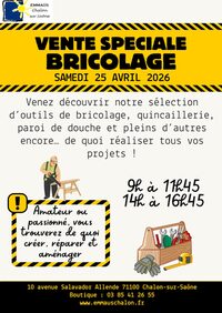 Vente spéciale Bricolage à Chalon-sur-Saône