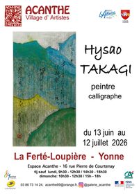 Exposition Hysao TAKAGI à La Ferté-Loupière