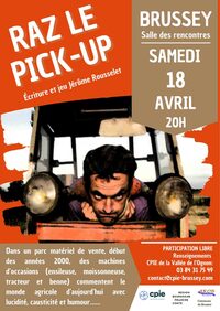 Spectacle : Raz le pick-up à Brussey