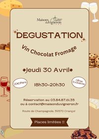 Dégustation Vin Chocolat Fromage à Hauteroche